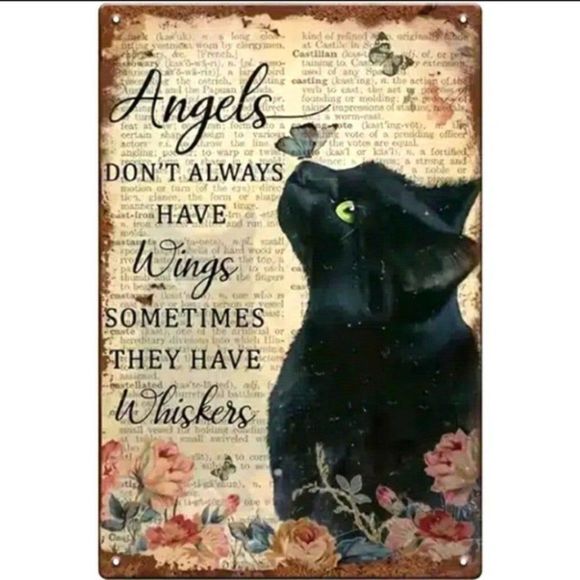 Other - Some angels have whiskers wall sign tin rustic art